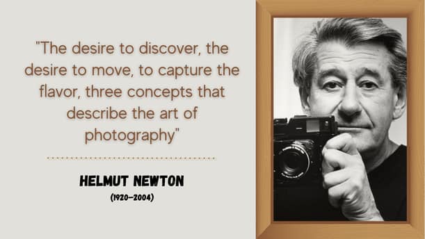 Helmut Newton | Famous Inspirational Photography Quotes