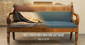 Best Photo Restoration Software