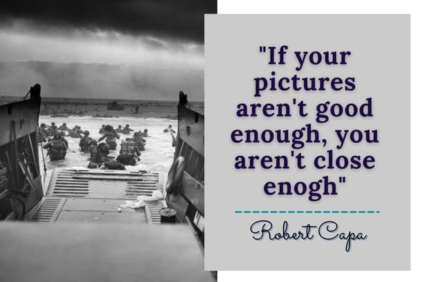 Robert Capa | Famous Inspirational Photography Quotes