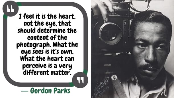 Gordon Parks | Famous Photography Quotes