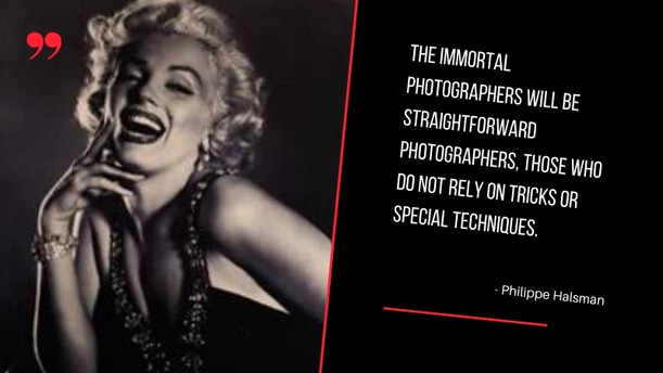 Philippe Halsman | Inspirational Photography Quotes