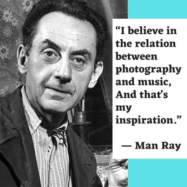 Man Ray | Photography Quotes